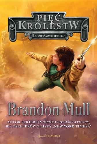 Okładka książki "Pięć Królestw. Złodziejka Dusz", Brandon Mull