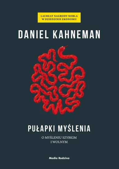 Okładka książki „Pułapki myślenia" Daniel Kahneman